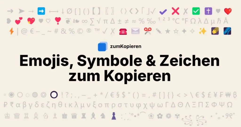 Emojis, Symbole und Zeichen kostenlos zum Kopieren für WhatsApp, Social Media und Texte